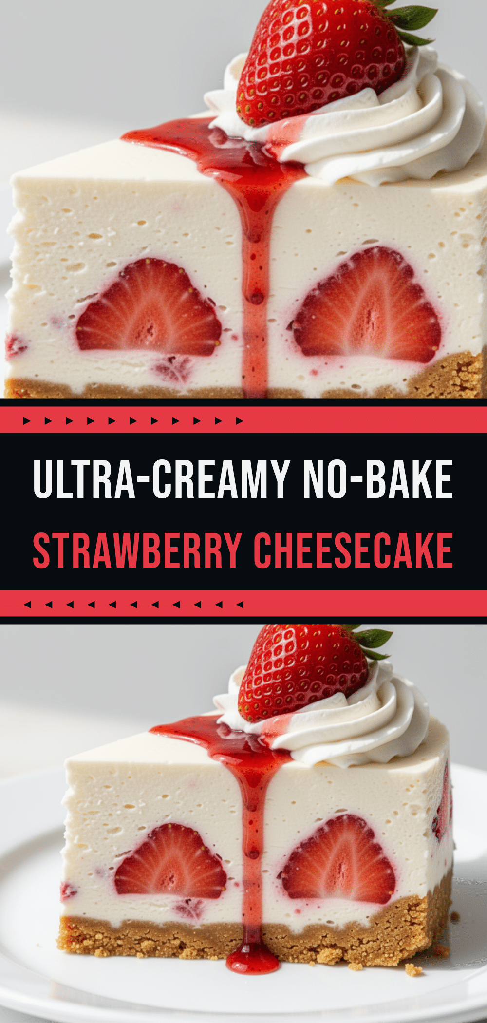 No-Bake Strawberry Cheesecake: Best Easy Summer Dessert 5 no-bake strawberry cheesecake recipe